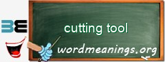 WordMeaning blackboard for cutting tool